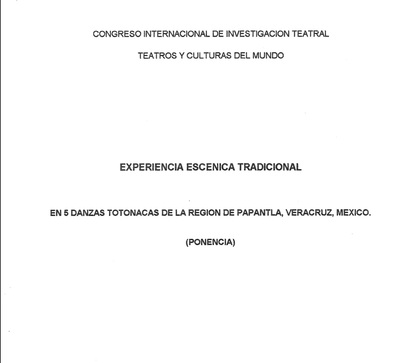 Artículo | Experiencia escénica tradicional